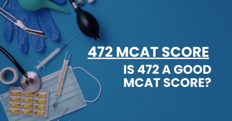 472 MCAT Score Feature Image