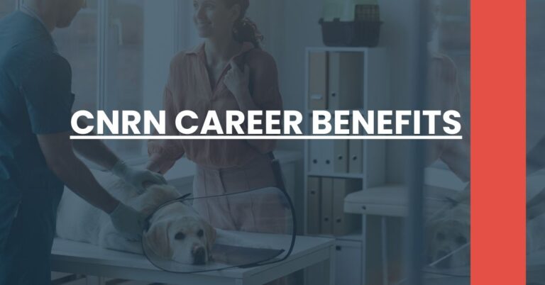 CNRN Career Benefits Feature Image
