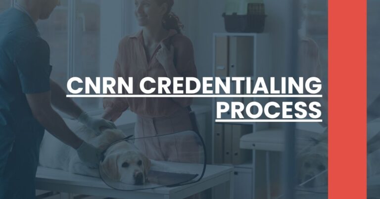 CNRN Credentialing Process Feature Image