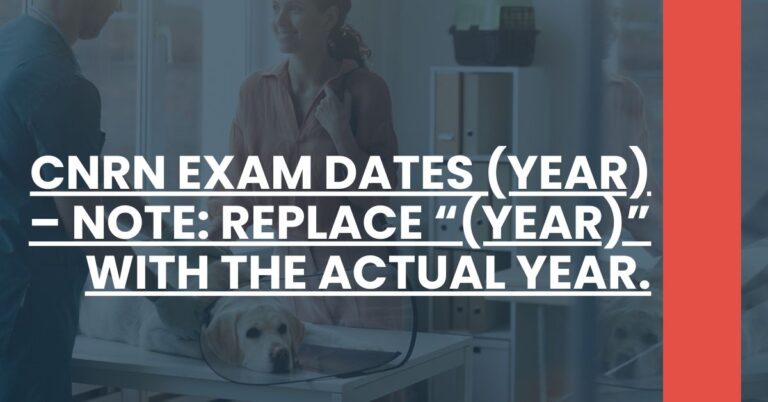 CNRN Exam Dates (Year) Feature Image