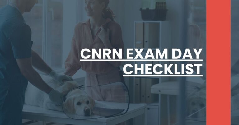 CNRN Exam Day Checklist Feature Image