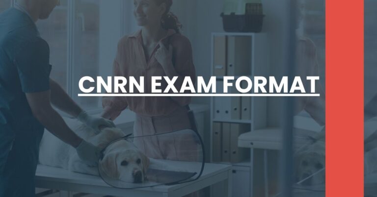 CNRN Exam Format Feature Image