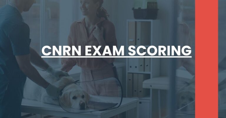 CNRN Exam Scoring Feature Image