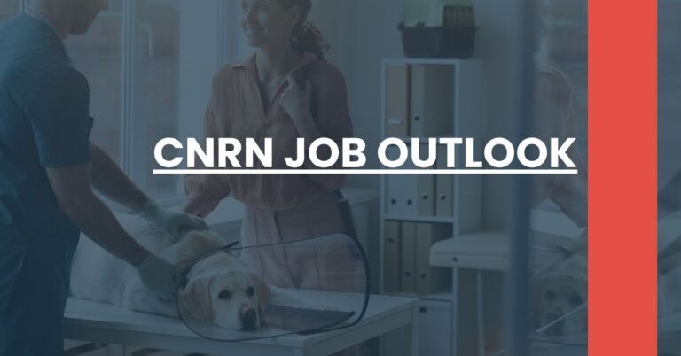 CNRN Job Outlook Feature Image