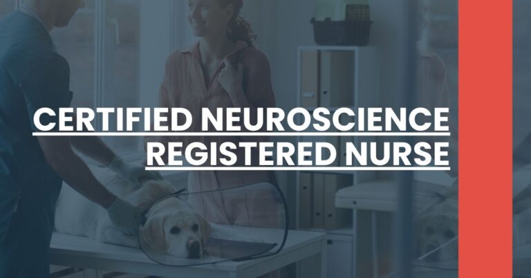 Certified Neuroscience Registered Nurse Feature Image
